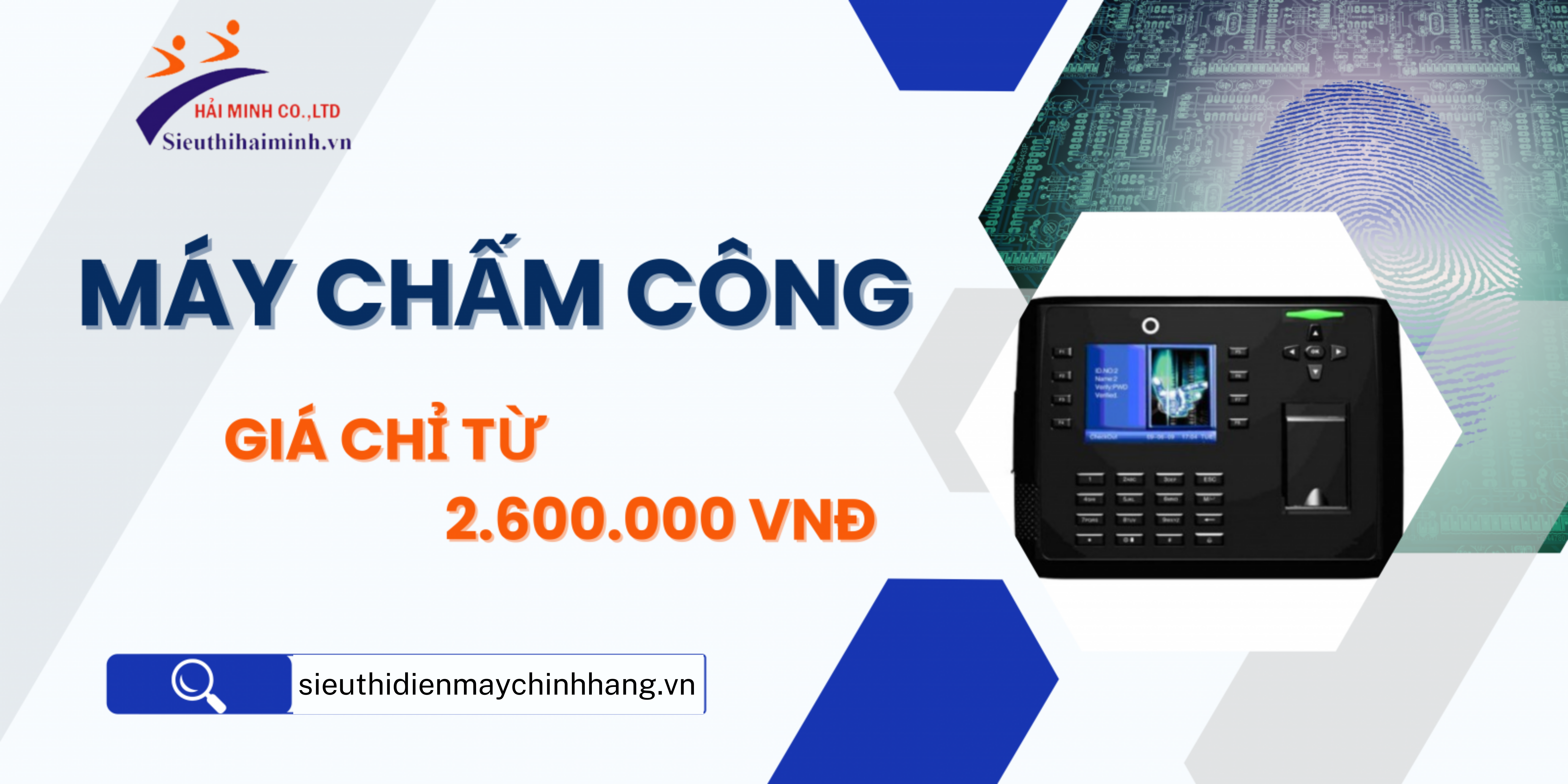 Máy chấm công Siêu thị Điện máy Hải Minh